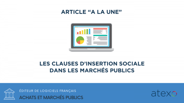 Les clauses d’insertion sociale dans les marchés publics